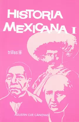 HISTORIA MEXICANA 1