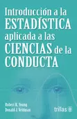 INTRODUCCION A LA ESTADISTICA APLICADA A LAS CIENCIAS DE LA CONDUCTA