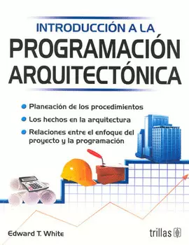 INTRODUCCION A LA PROGRAMACION ARQUITECTONICA