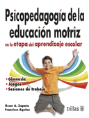 PSICOPEDAGOGIA DE LA EDUCACION MOTRIZ