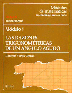 MODULO 1 RAZONES TRIGONOMETRICAS DE UN ANGULO AGUDO