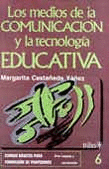 MEDIOS COMUNICACION TECNOLOGIA EDUCATIVA