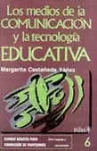 MEDIOS COMUNICACION TECNOLOGIA EDUCATIVA