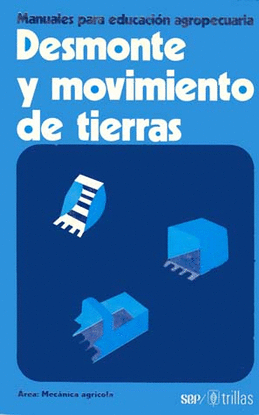 DESMONTE Y MOVIMIENTO DE TIERRAS