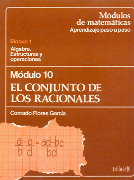 CONJUNTO DE LOS RACIONALES, EL MODULO 10