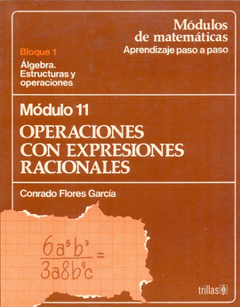 OPERACIONES CON EXPRESIONES RACIONALES MODULO 11