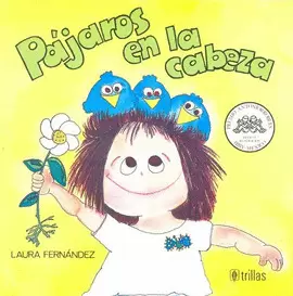 PAJAROS EN LA CABEZA