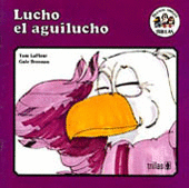 LUCHO, EL AGUILUCHO