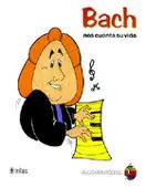 BACH NOS CUENTA SU VIDA