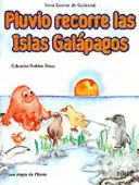 PLUVIO RECORRE LAS ISLAS GALAPAGOS