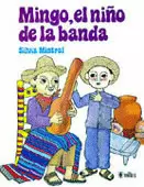 MINGO, EL NIÑO DE LA BANDA