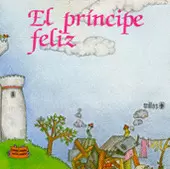 EL PRÍNCIPE FELIZ