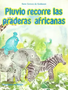 PLUVIO RECORRE LAS PRADERAS AFRICANAS