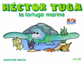 HÉCTOR TUGA, LA TORTUGA MARINA