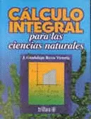 CALCULO INTEGRAL PARA LAS CIENCIAS NATURALES