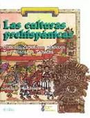LAS CULTURAS PREHISPÁNICAS