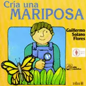 CULTIVA UNA MARIPOSA