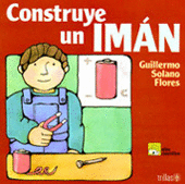 CONSTRUYE UN IMÁN