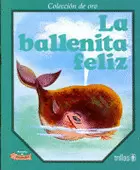 LA BALLENITA FELIZ