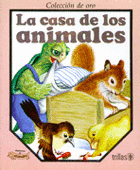 LA CASA DE LOS ANIMALES