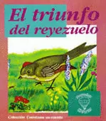 EL TRIUNFO DEL REYEZUELO