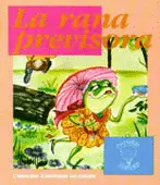 LA RANA PREVISORA