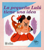 LA PEQUEÑA LULU TIENE UNA IDEA