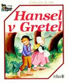 HANSEL Y GRETEL