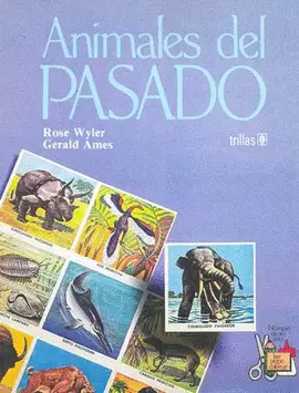 ANIMALES DEL PASADO