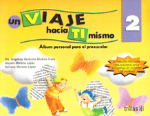 UN VIAJE HACIA TI MISMO 2 ALBUM PERSONAL PARA EL PREESCOLAR