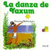 LA DANZA DE YAXUM
