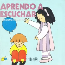 APRENDO A ESCUCHAR