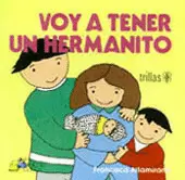VOY A TENER UN HERMANITO