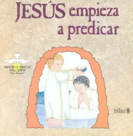 JESÚS EMPIEZA A PREDICAR