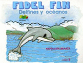FIDEL FIN, DELFINES Y OCÉANOS