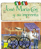 JOSÉ MARÍA COS Y SU IMPRENTA