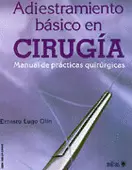 ADISTRAMIENTO BÁSICO EN CIRUGÍA