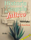 HISTORIA Y GEOGRAFIA DE JALISCO 3: PRIMARIA