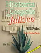 HISTORIA Y GEOGRAFIA DE JALISCO 3: PRIMARIA