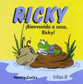 BIENVENIDO A CASA, RICKY!