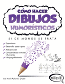COMO HACER DIBUJOS HUMORISTICOS: SI DE MONOS SE TRATA