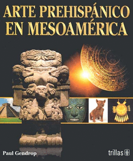ARTE PREHISPANICO EN MESOAMERICA