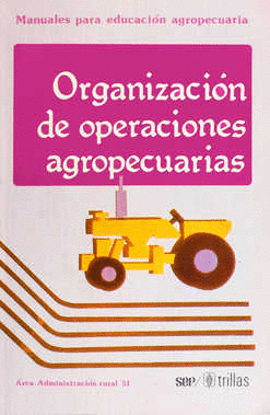 ORGANIZACION OPERACIONES AGROPECUARIAS