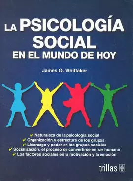 PSICOLOGIA SOCIAL EN EL MUNDO DE HOY, LA