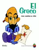 EL GRECO NOS CUENTA SU VIDA