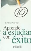 APRENDE A ESTUDIAR CON EXITO