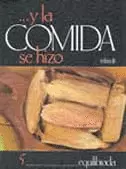 Y LA COMIDA SE HIZO 5: EQUILIBRADA