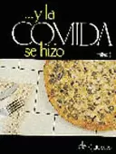 Y LA COMIDA SE HIZO 9. DE QUESOS