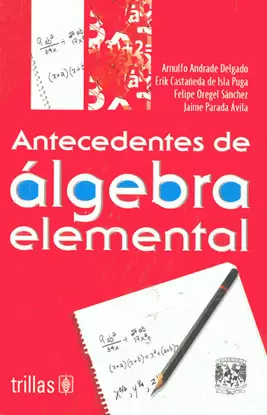 ANTECEDENTES DE ALGEBRA ELEMENTAL