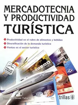 MERCADOTECNIA Y PRODUCTIVIDAD TURISTICA